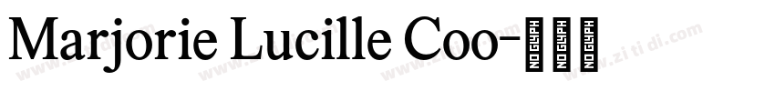Marjorie Lucille Coo字体转换